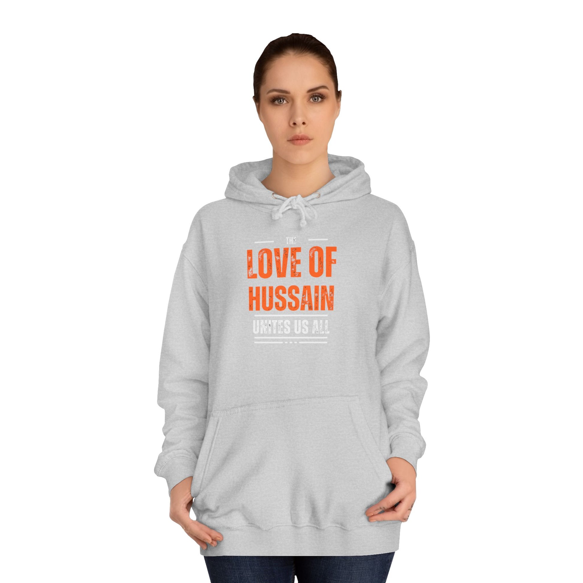 “The Love of Hussain (AS) Unites Us All” – Muharram & Arbaeen Edition | Unisex Adult College Hoodie