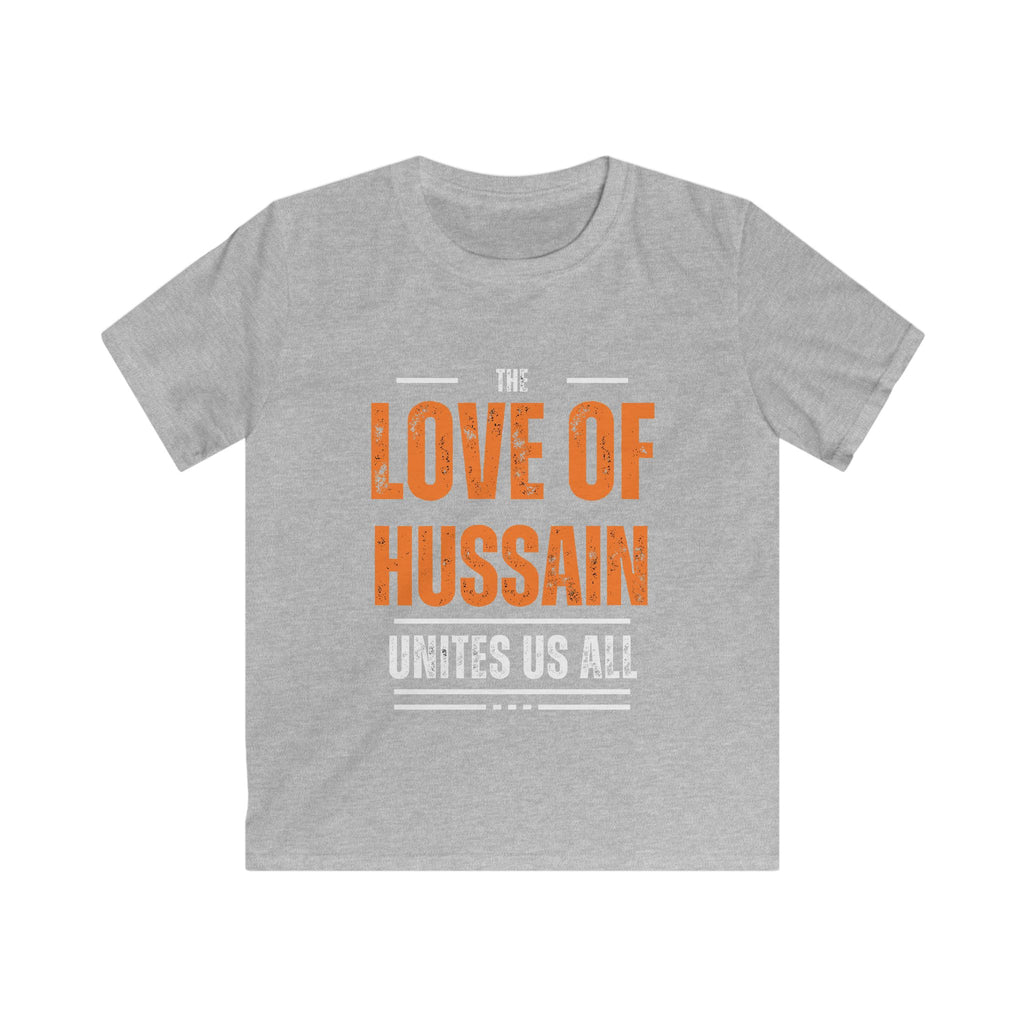 “The Love of Hussain (AS) Unites Us All” – Muharram & Arbaeen Edition | Unisex Youth Softstyle Tee