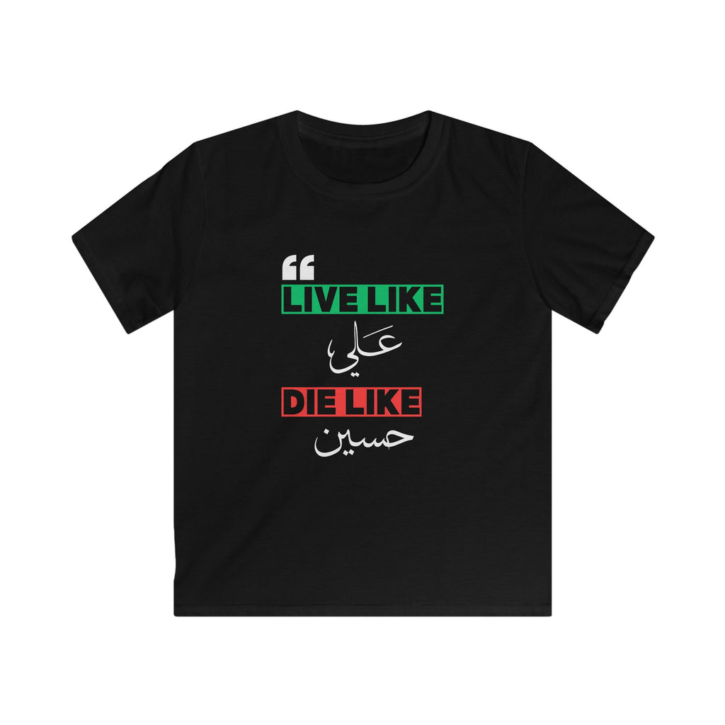 “Live like Ali, die like Hussain” – Muharram & Arbaeen Edition | Unisex Youth Softstyle Tee