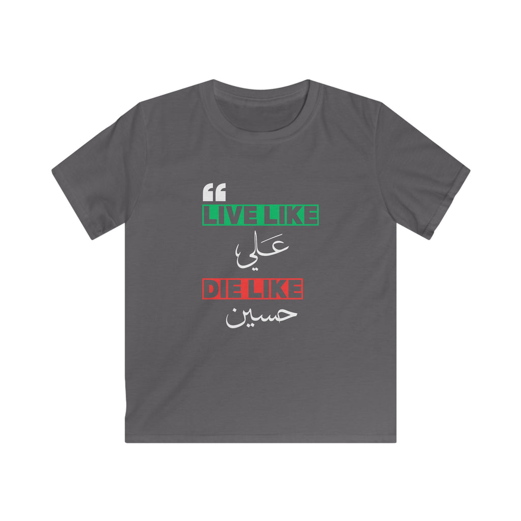 “Live like Ali, die like Hussain” – Muharram & Arbaeen Edition | Unisex Youth Softstyle Tee