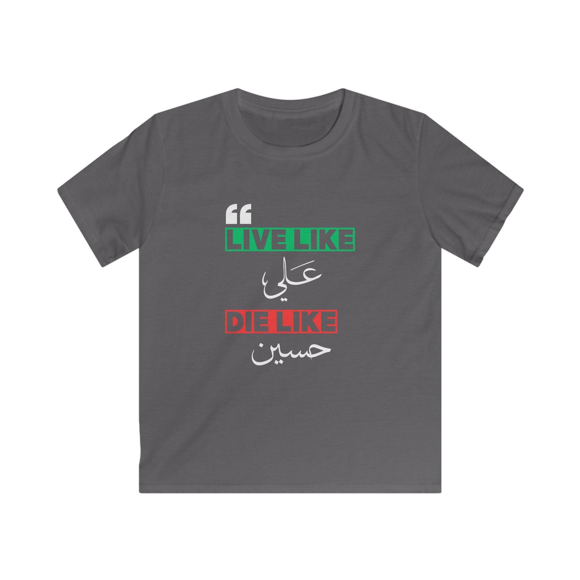 “Live like Ali, die like Hussain” – Muharram & Arbaeen Edition | Unisex Youth Softstyle Tee