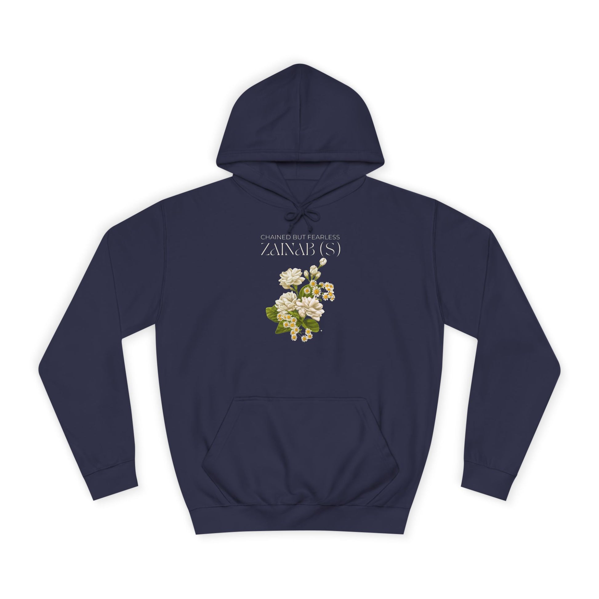 Chained but Fearless - Zainab (S) – Muharram & Arbaeen Edition | Unisex Adult College Hoodie