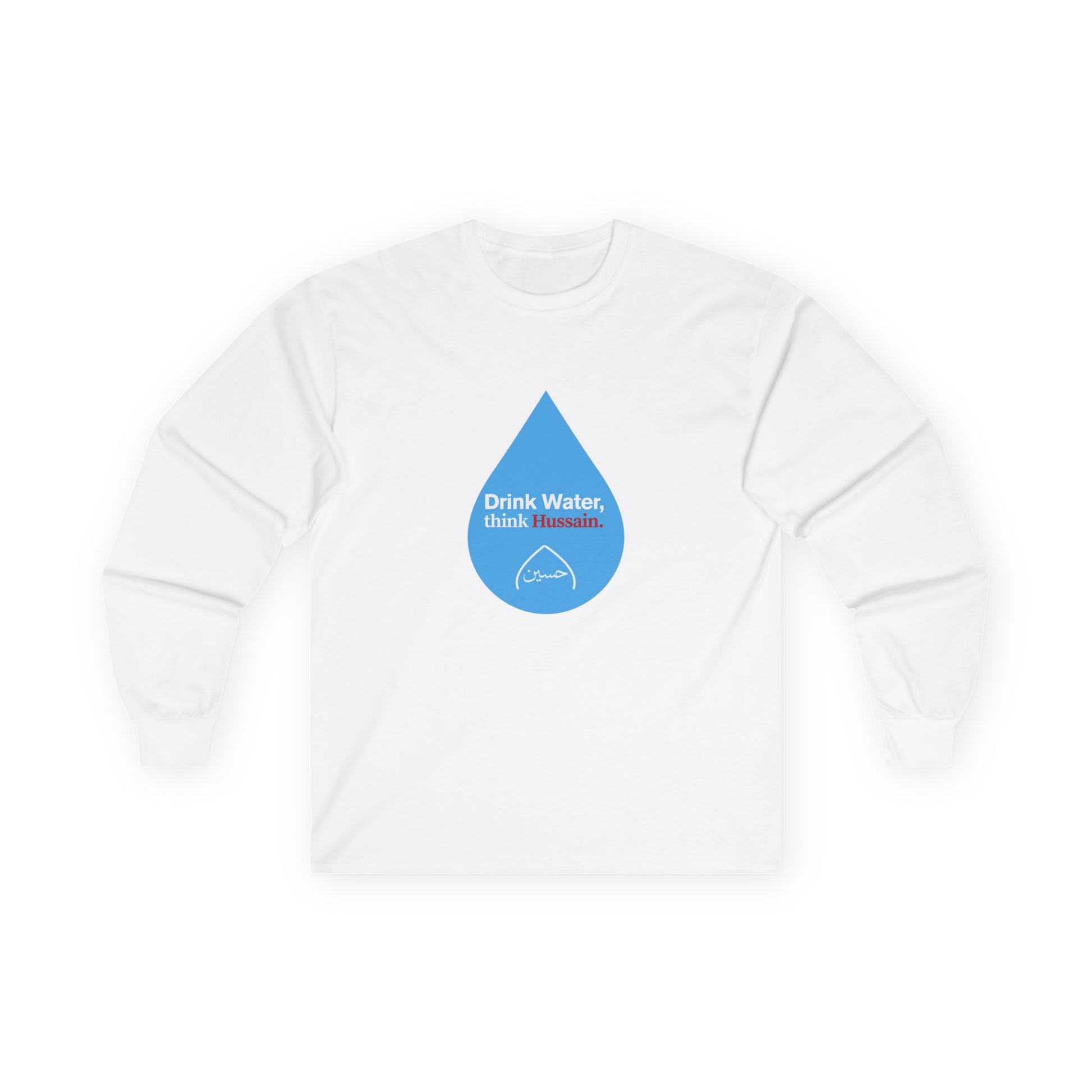 “Drink Water, think Hussain.” – Muharram & Arbaeen Edition | Unisex Adult Ultra Cotton Long Sleeve Tee
