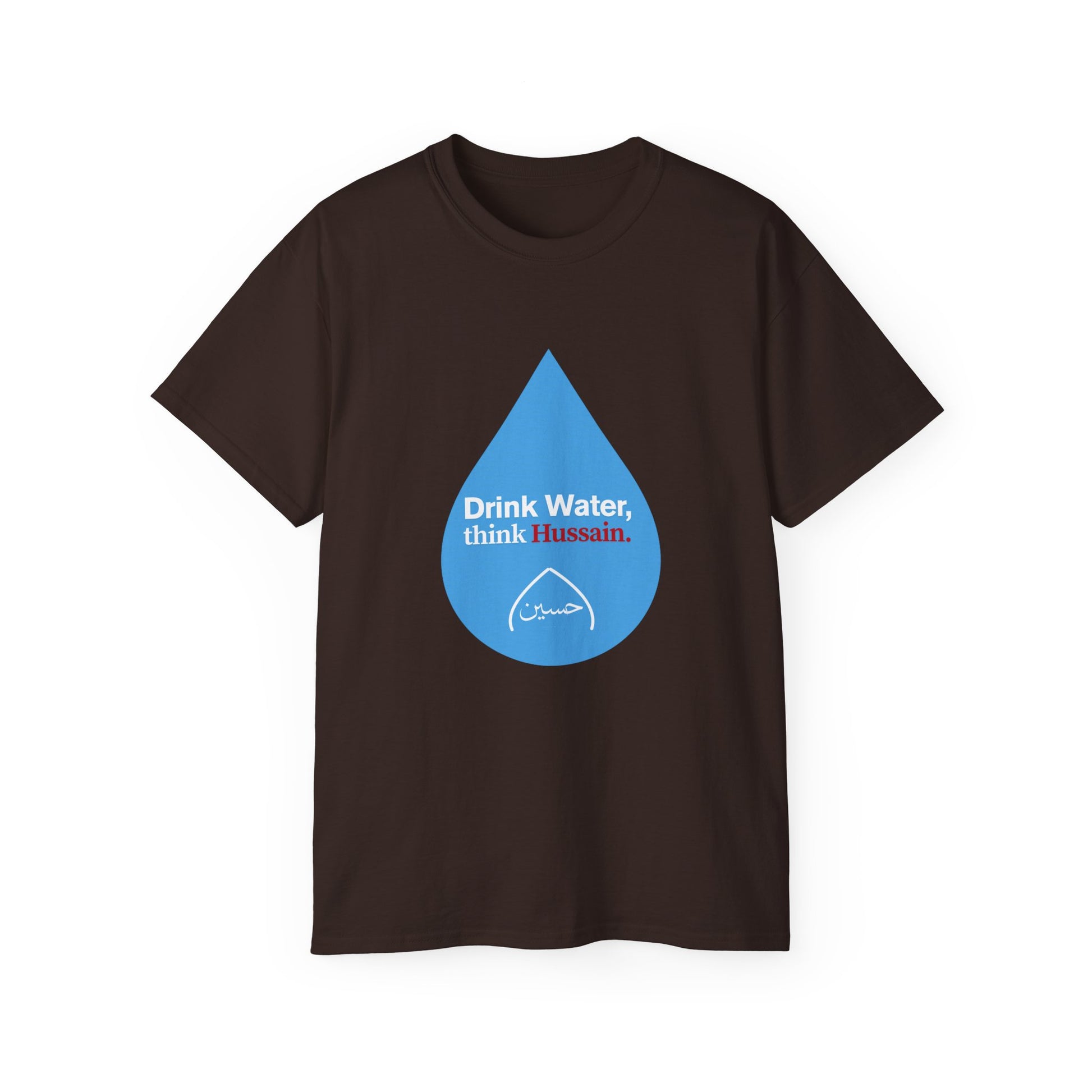 “Drink Water, think Hussain.” – Muharram & Arbaeen Edition | Unisex Adult Ultra Cotton Tee