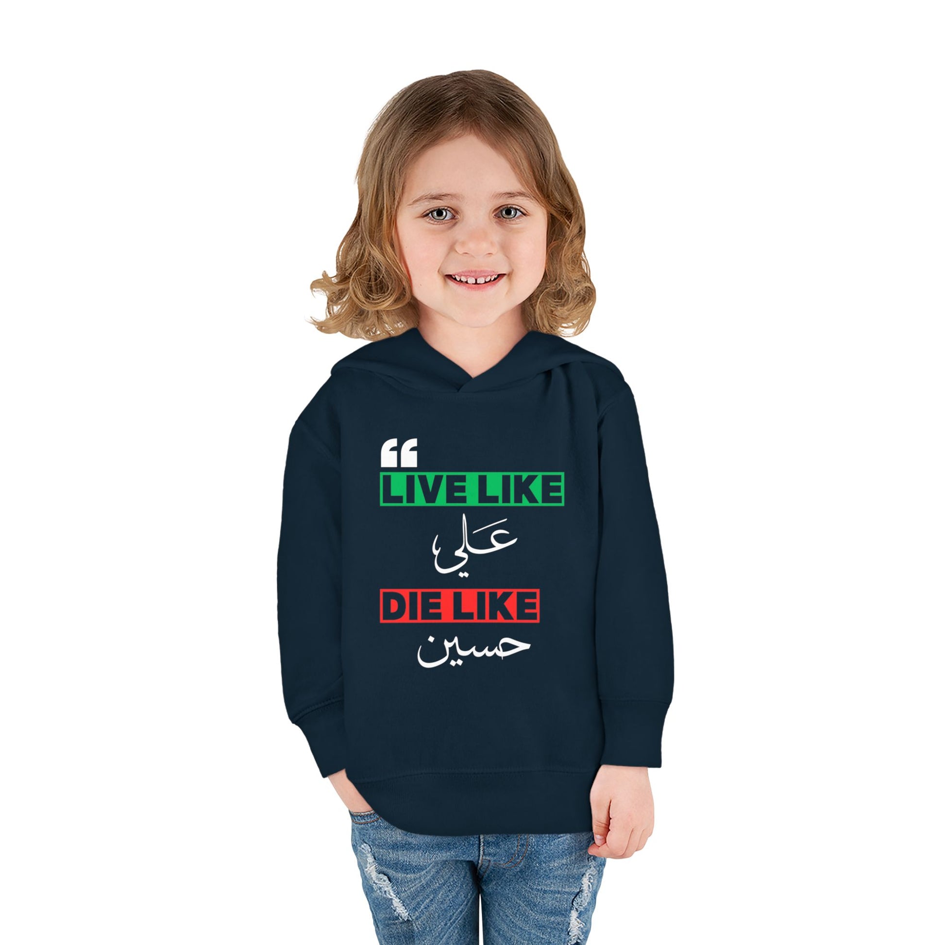 “Live like Ali, die like Hussain” – Muharram & Arbaeen Edition | Unisex Toddler Pullover Fleece Hoodie