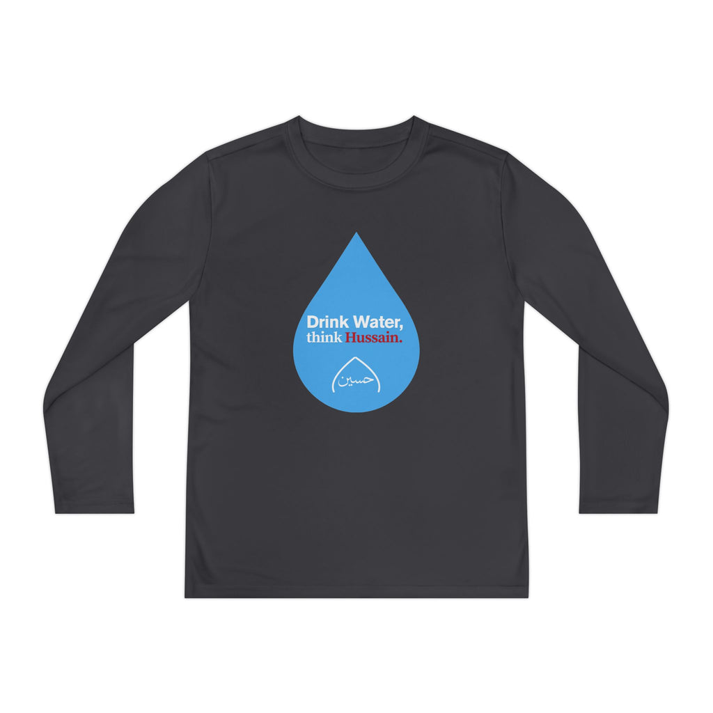 “Drink Water, think Hussain.” – Muharram & Arbaeen Edition | Unisex Youth Long Sleeve Competitor Tee