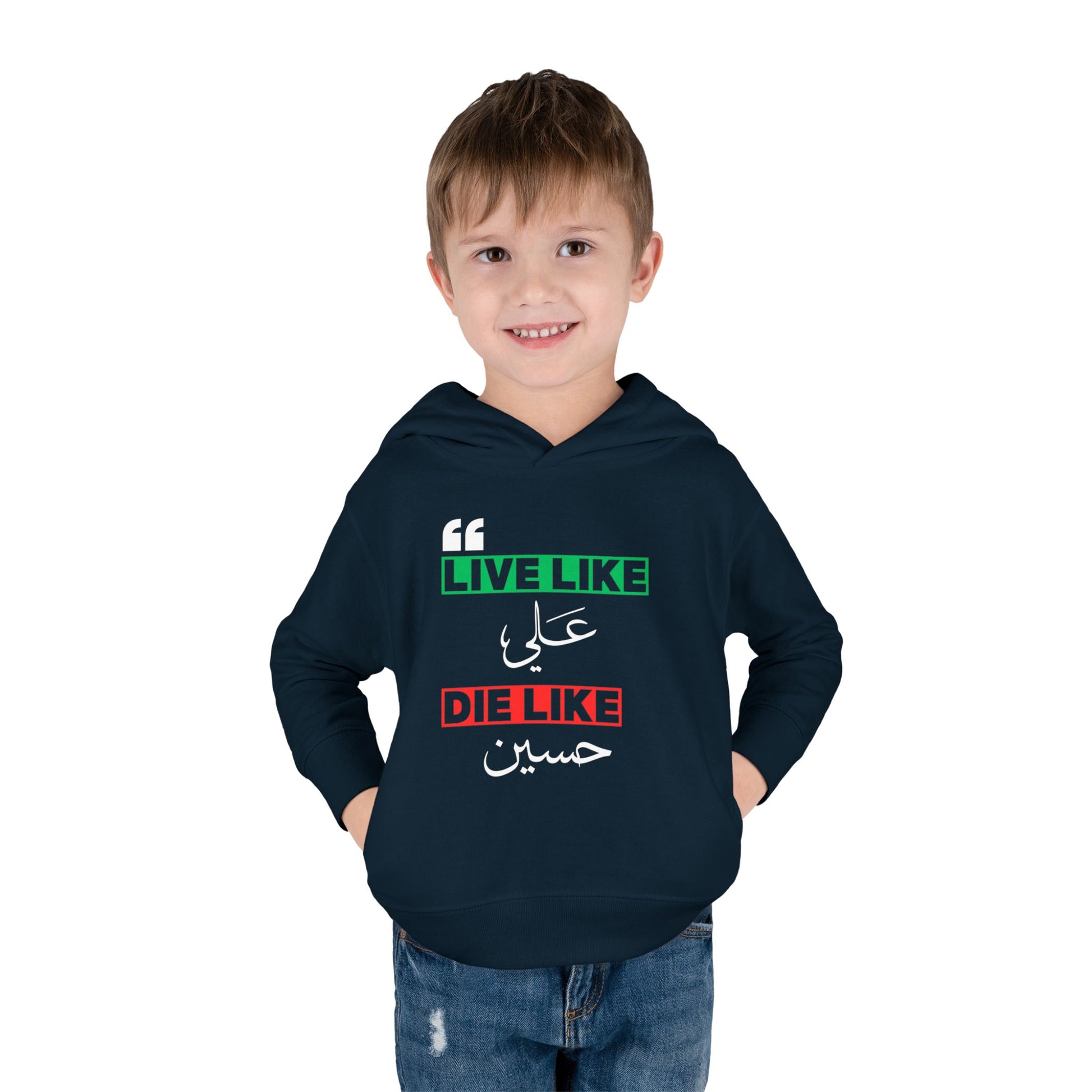 “Live like Ali, die like Hussain” – Muharram & Arbaeen Edition | Unisex Toddler Pullover Fleece Hoodie