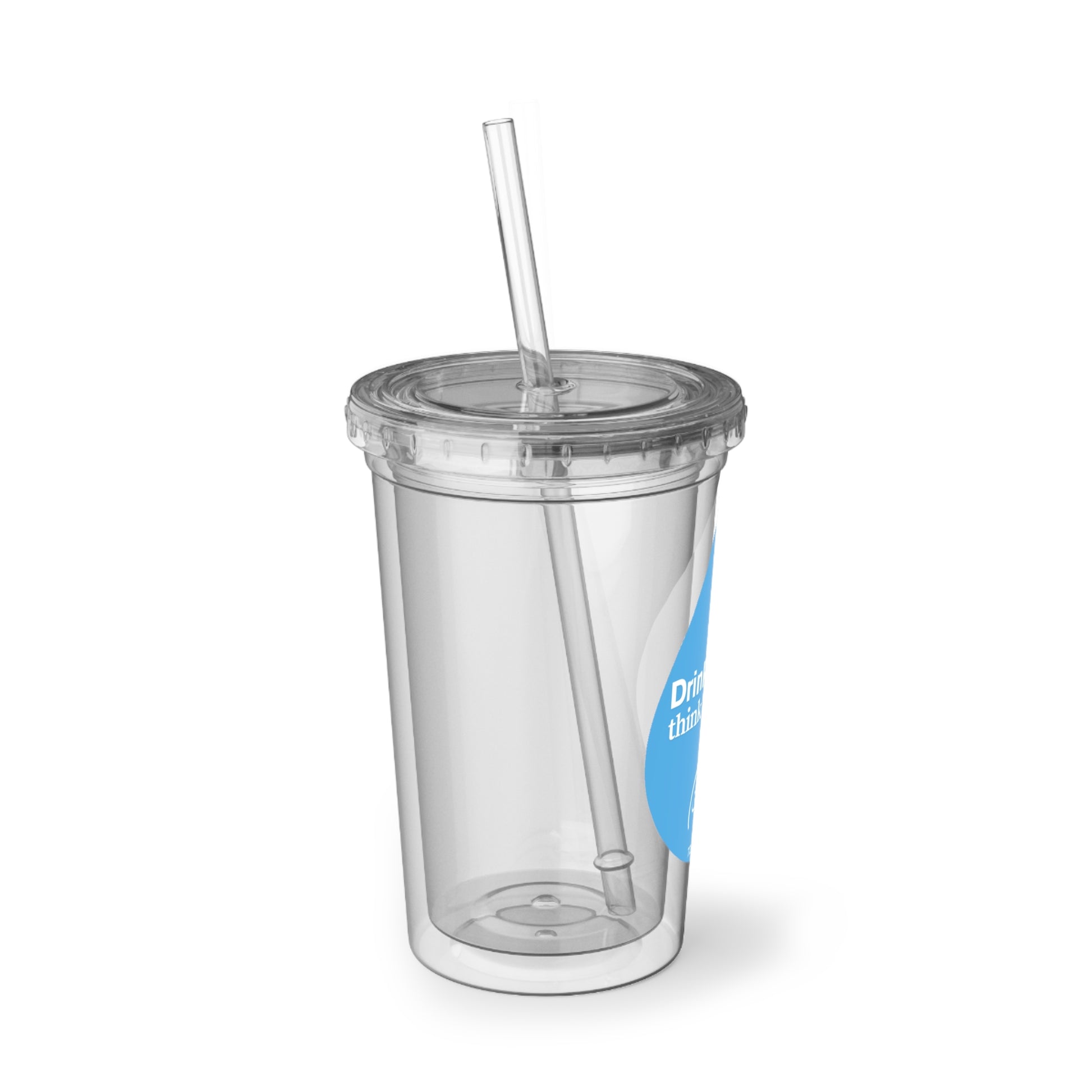 “Drink Water, think Hussain” – Suave Acrylic Cup | Karbala Imam Hussain (A) Tribute