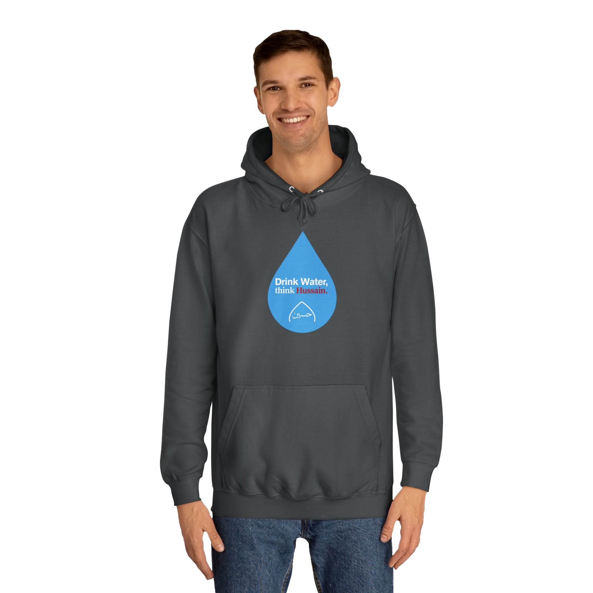 “Drink Water, think Hussain.” – Muharram & Arbaeen Edition | Unisex Adult College Hoodie