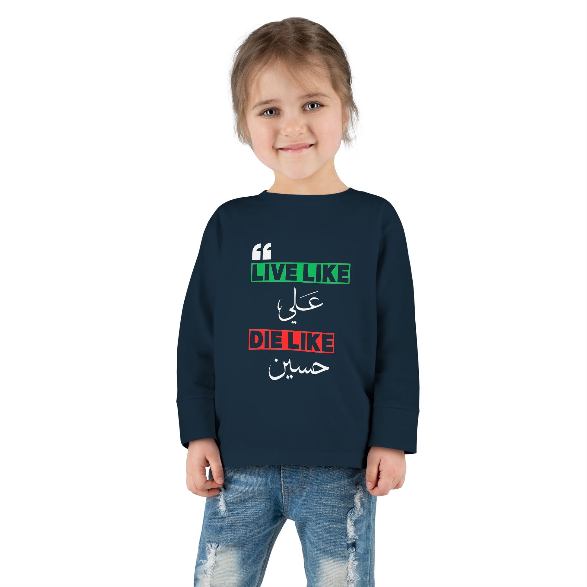 “Live like Ali, die like Hussain” – Muharram & Arbaeen Edition | Unisex Toddler Long Sleeve Tee