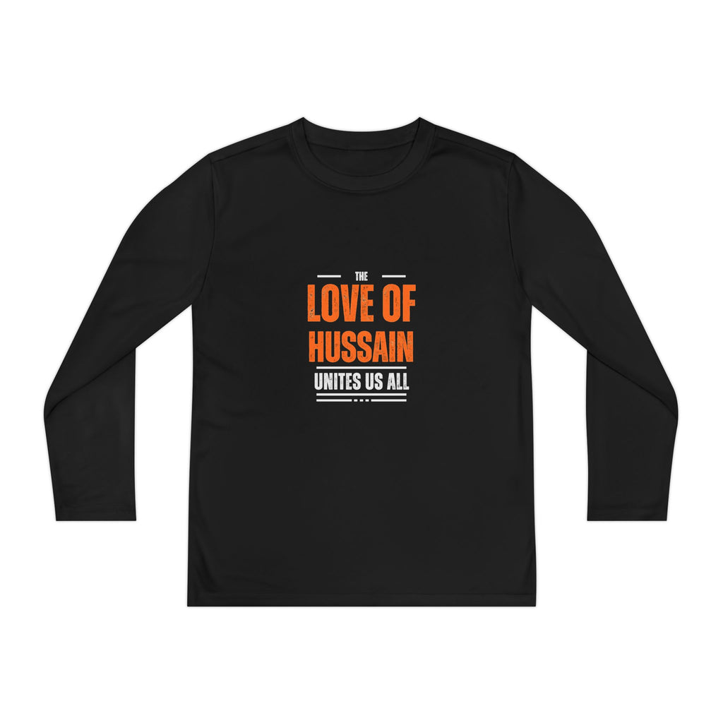 “The Love of Hussain (AS) Unites Us All” – Muharram & Arbaeen Edition | Unisex Youth Long Sleeve Competitor Tee