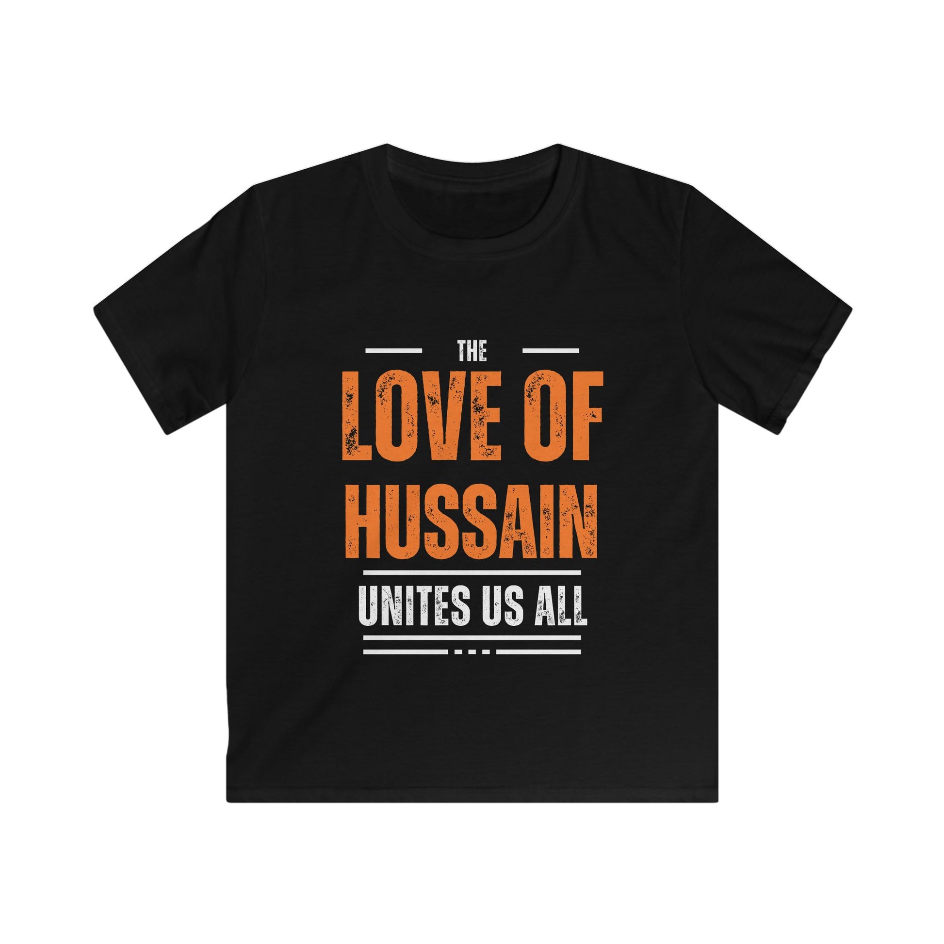 “The Love of Hussain (AS) Unites Us All” – Muharram & Arbaeen Edition | Unisex Youth Softstyle Tee