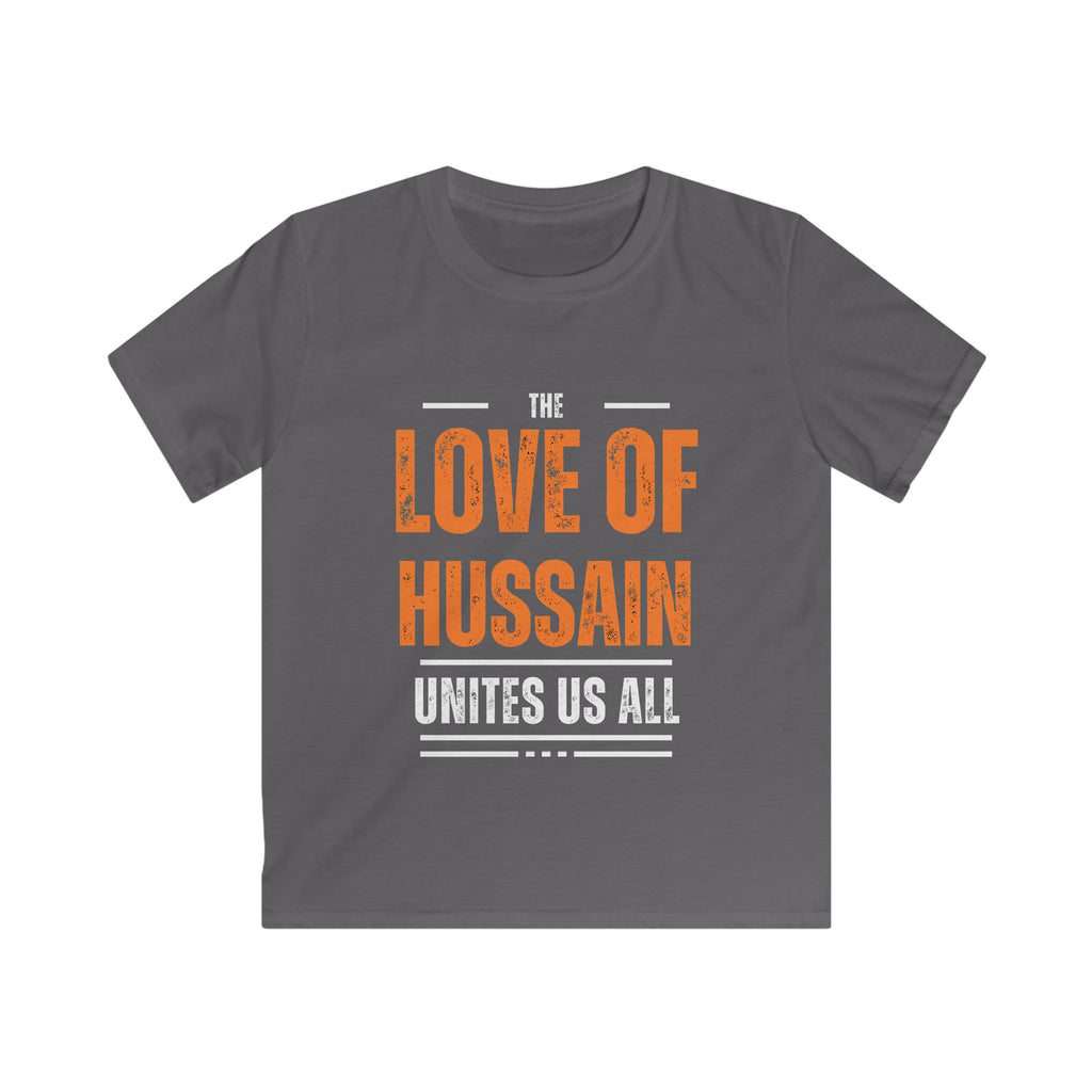 “The Love of Hussain (AS) Unites Us All” – Muharram & Arbaeen Edition | Unisex Youth Softstyle Tee