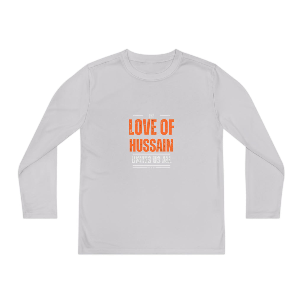 “The Love of Hussain (AS) Unites Us All” – Muharram & Arbaeen Edition | Unisex Youth Long Sleeve Competitor Tee