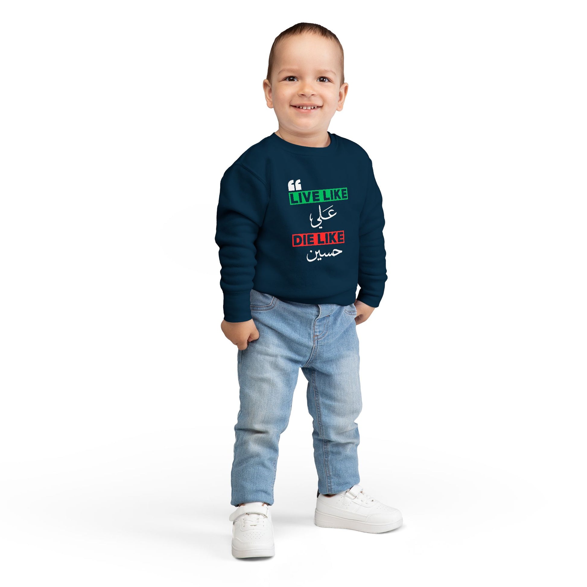 “Live like Ali, die like Hussain” – Muharram & Arbaeen Edition | Toddler Sweatshirt