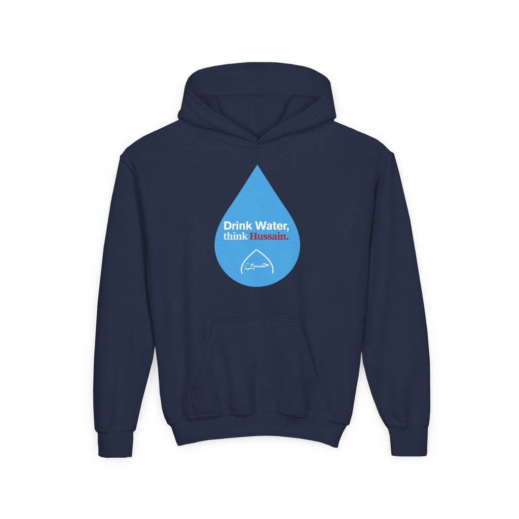 “Drink Water, think Hussain.” – Muharram & Arbaeen Edition | Unisex Youth Heavy Blend Hooded Sweatshirt