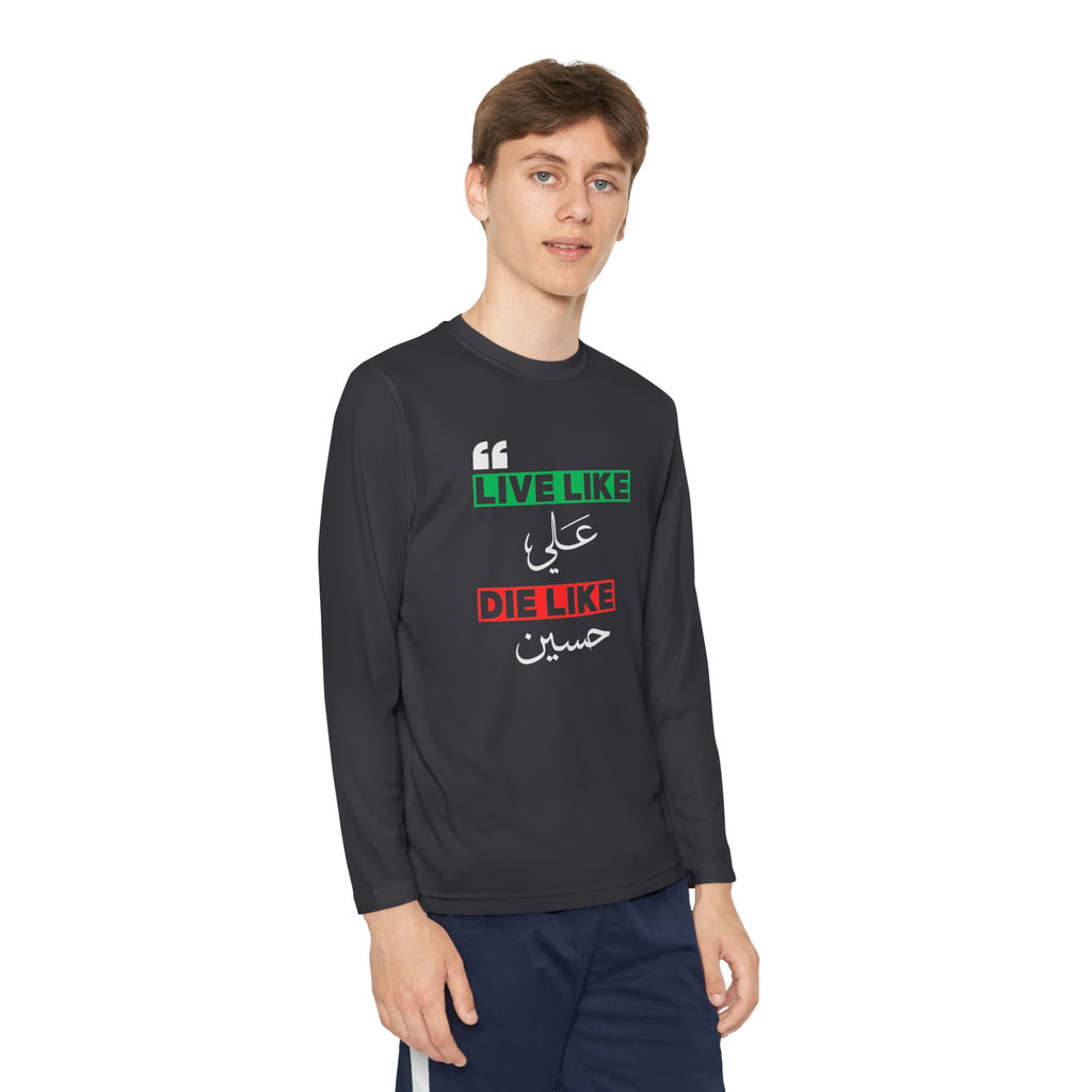 “Live like Ali, die like Hussain” – Muharram & Arbaeen Edition | Unisex Youth Long Sleeve Competitor Tee