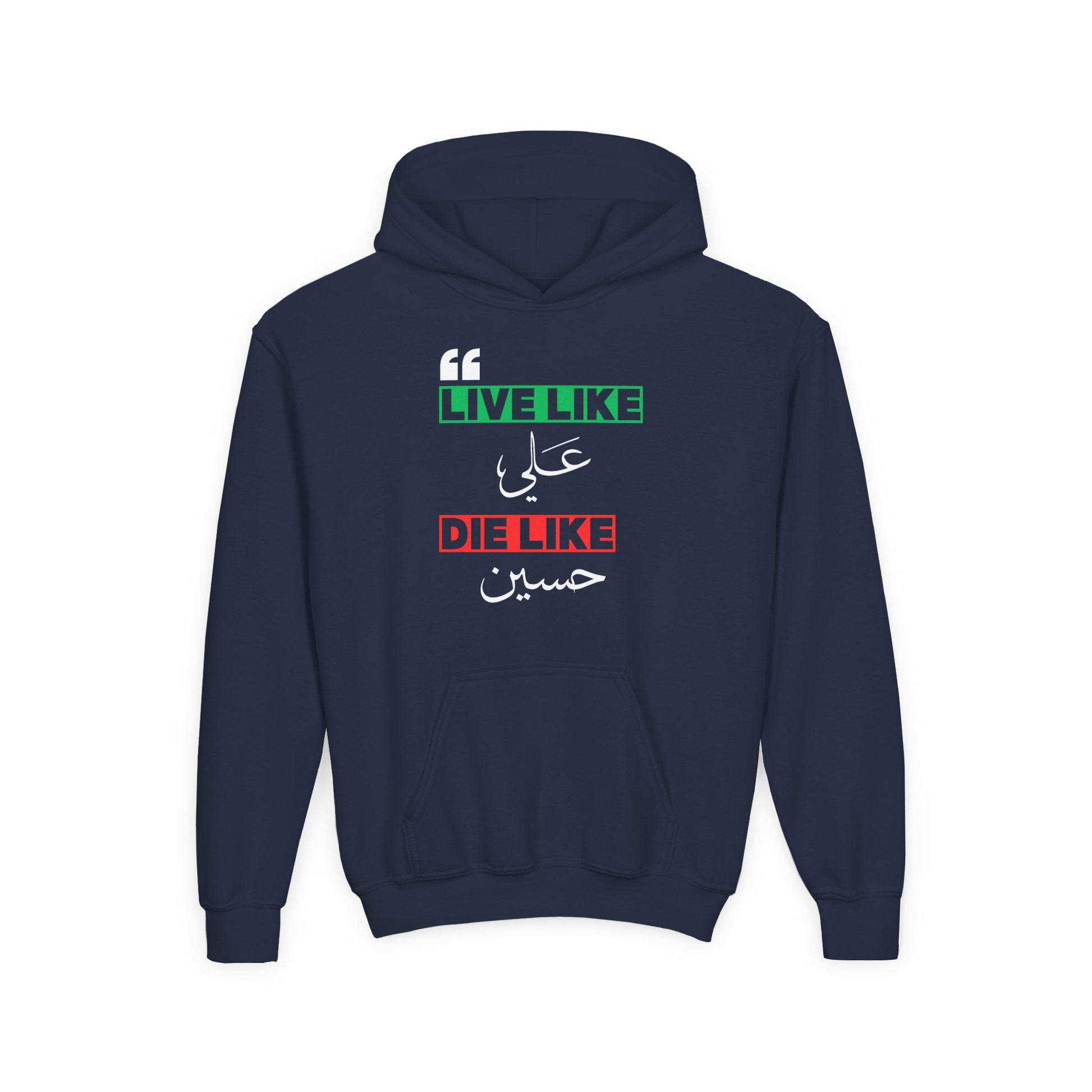 “Live like Ali, die like Hussain” – Muharram & Arbaeen Edition | Unisex Youth Heavy Blend Hooded Sweatshirt