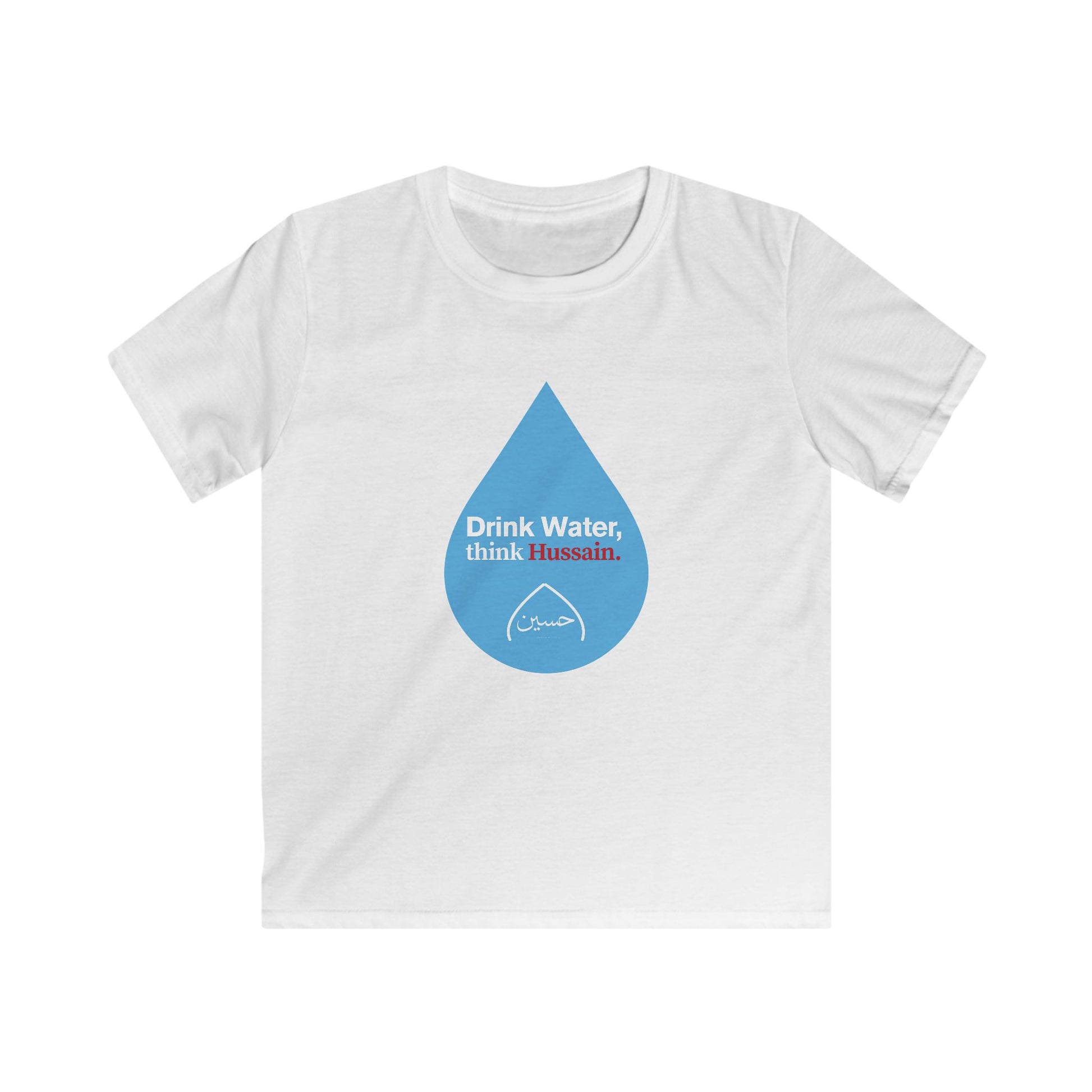 “Drink Water, think Hussain.” – Muharram & Arbaeen Edition | Unisex Youth Softstyle Tee