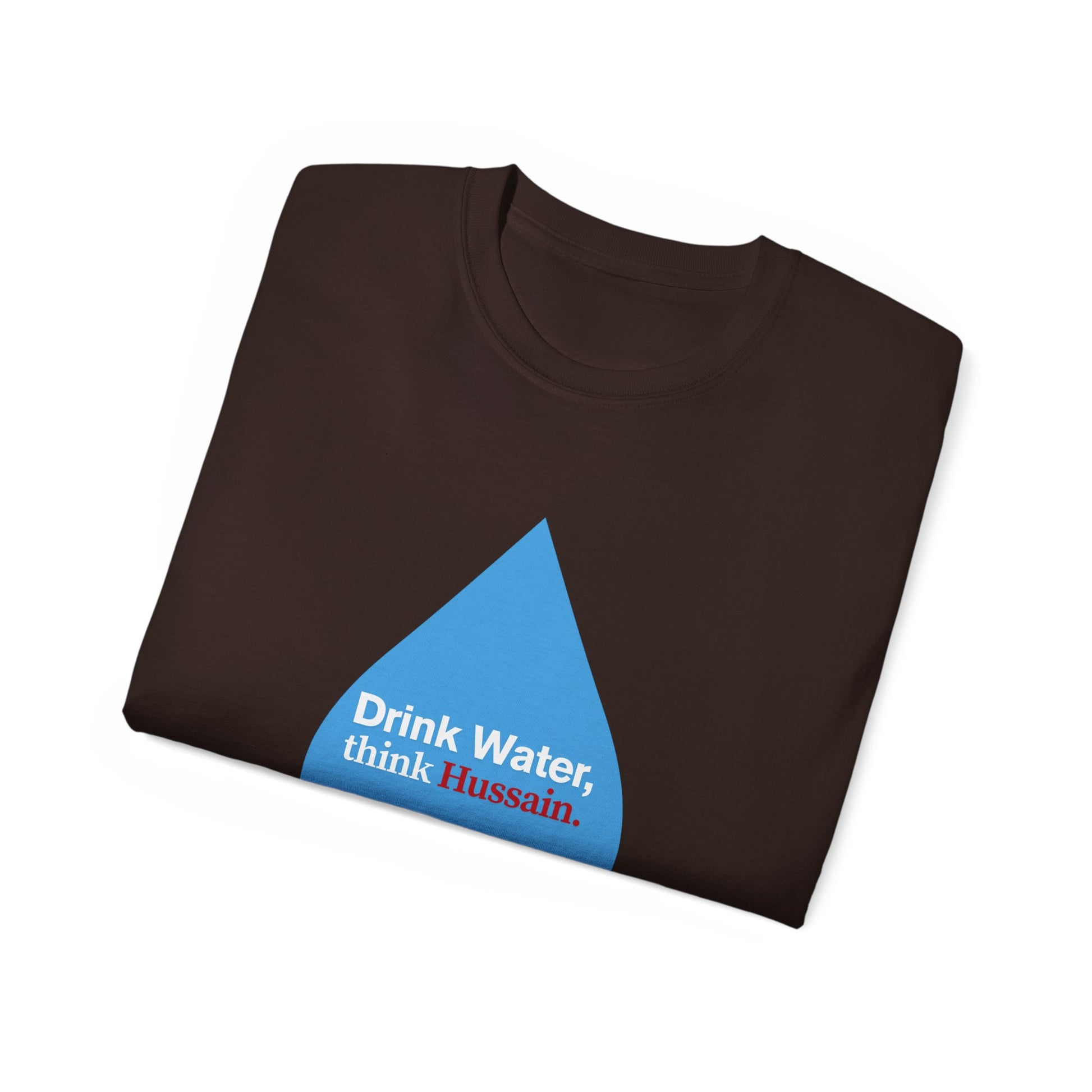 “Drink Water, think Hussain.” – Muharram & Arbaeen Edition | Unisex Adult Ultra Cotton Tee