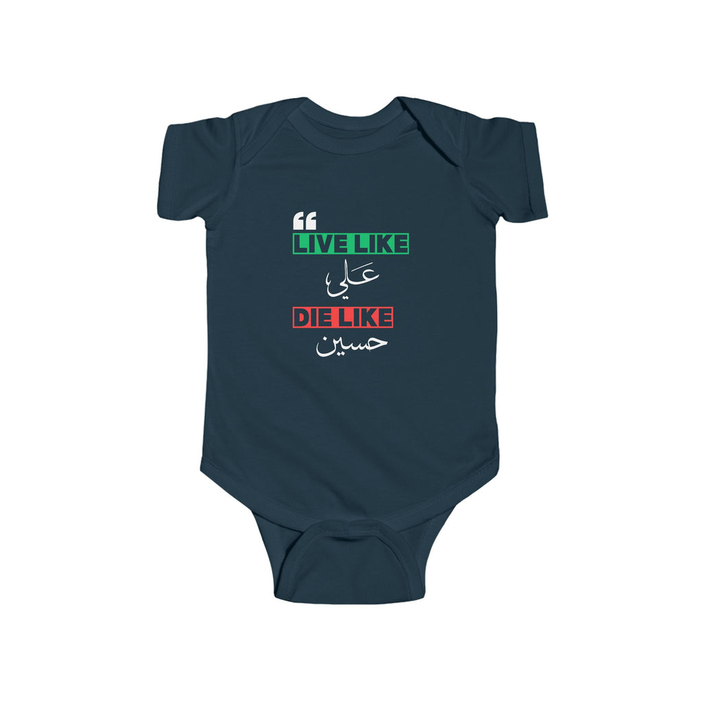 “Live like Ali, die like Hussain” – Muharram & Arbaeen Edition | Infant Fine Jersey Bodysuit