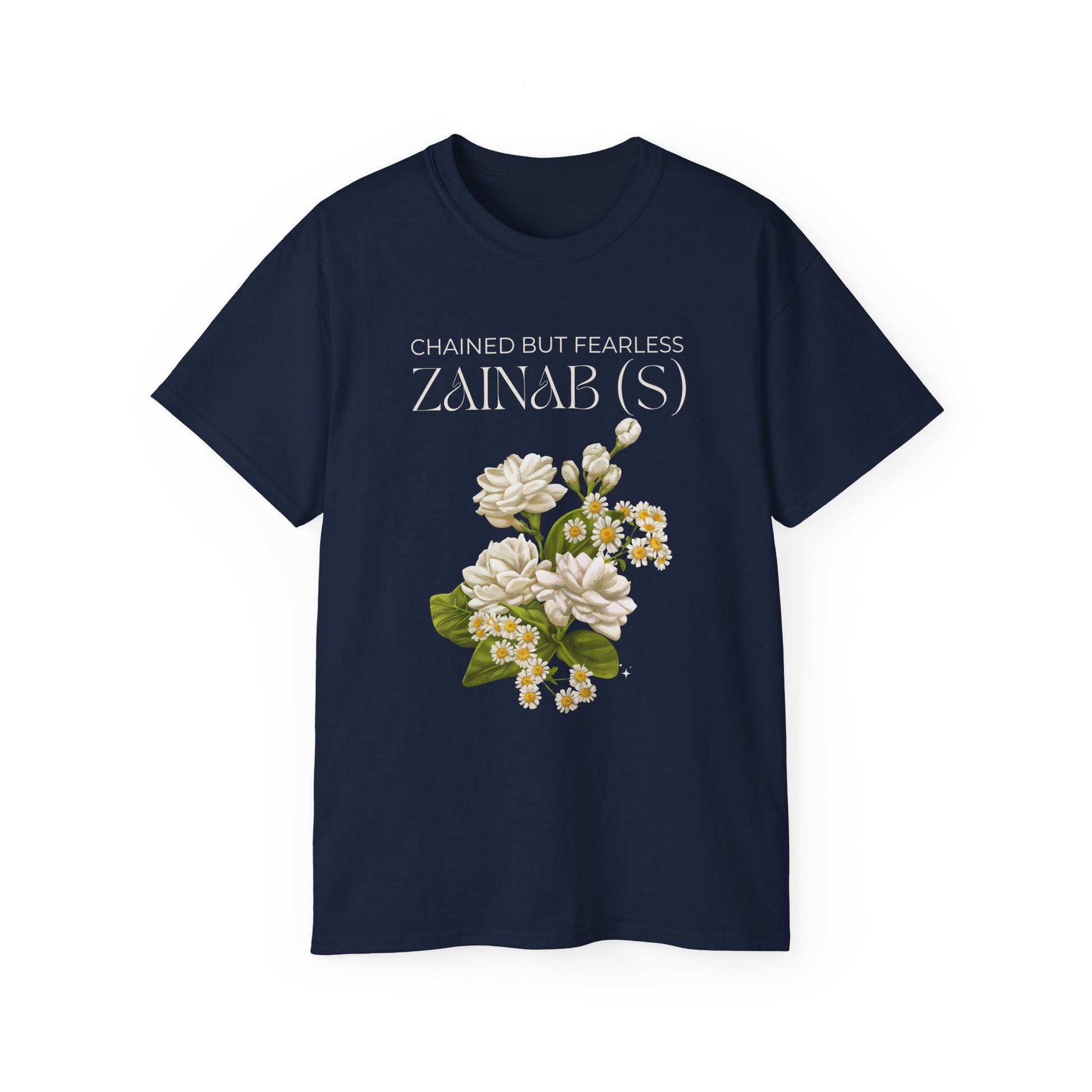 Chained but Fearless - Zainab (S) – Muharram & Arbaeen Edition | Unisex Adult Ultra Cotton Tee