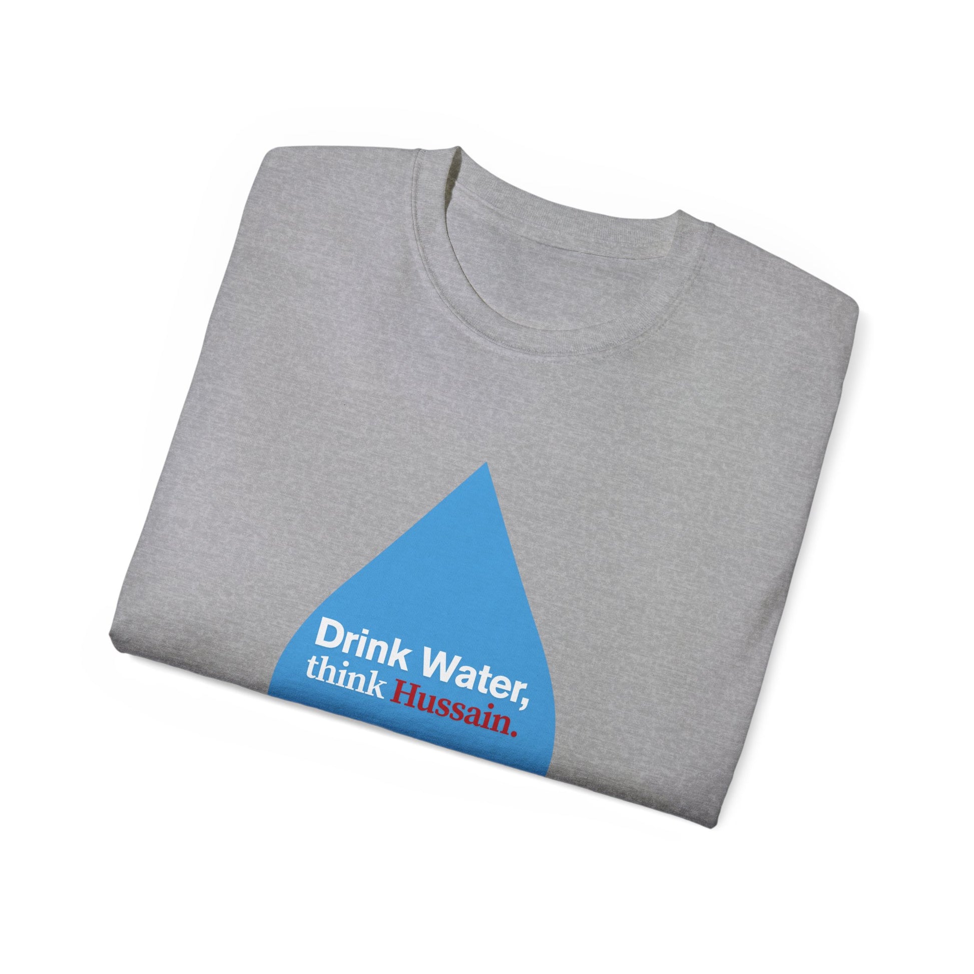 “Drink Water, think Hussain.” – Muharram & Arbaeen Edition | Unisex Adult Ultra Cotton Tee