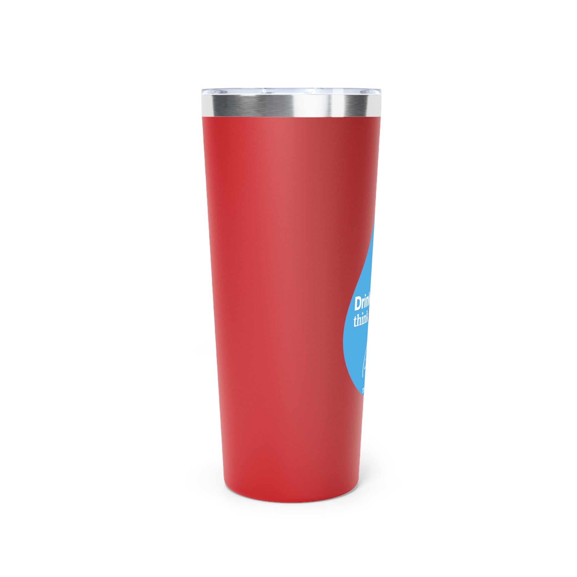 “Drink Water, think Hussain” – Copper Vacuum Insulated Tumbler, 22oz | Karbala Imam Hussain (A) Tribute